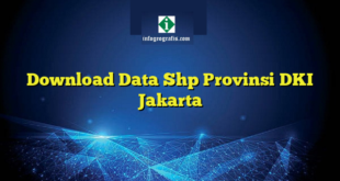 Download Data Shp Provinsi DKI Jakarta