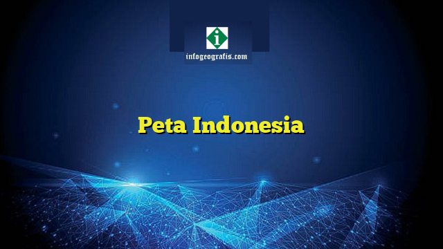 Peta Indonesia
